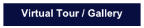 Virtual Tour / Gallery